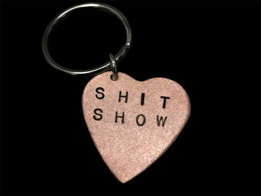 SHIT SHOW heart 🔑